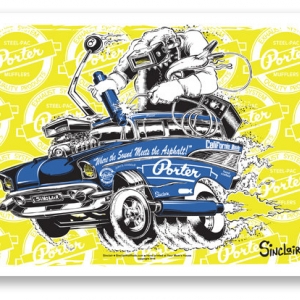 Sinclair's Promo Porter poster, $20
150 signed & numbered