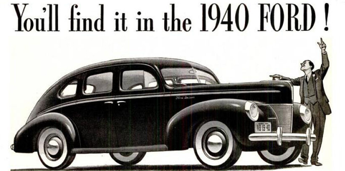 Why the ’40 Ford?