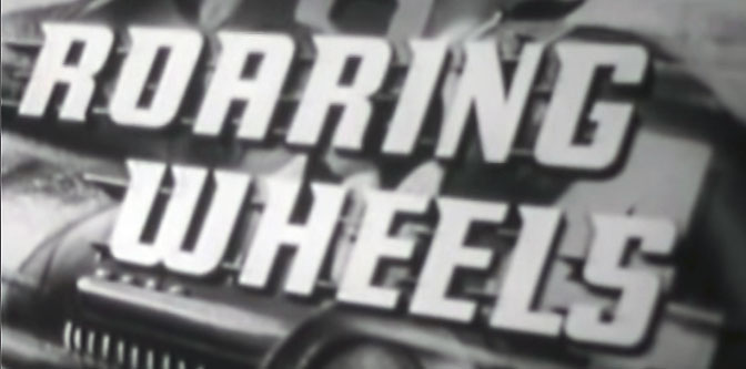 News Reel of the Day: Roaring Wheels (1953)