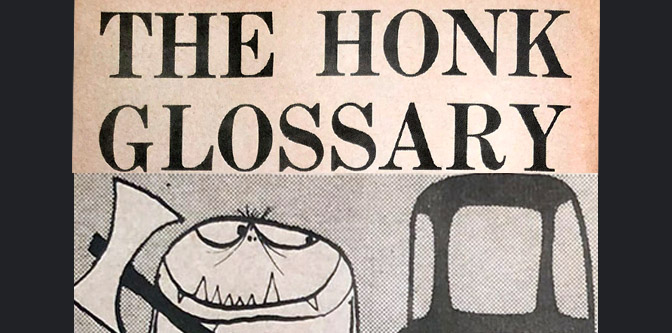 The Honk Glossary